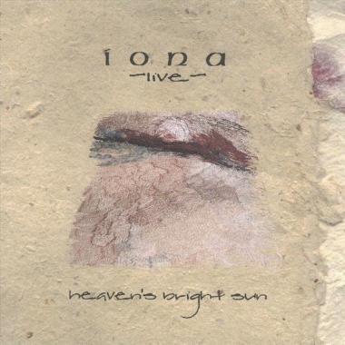 Iona -  Heaven's Bright Sun